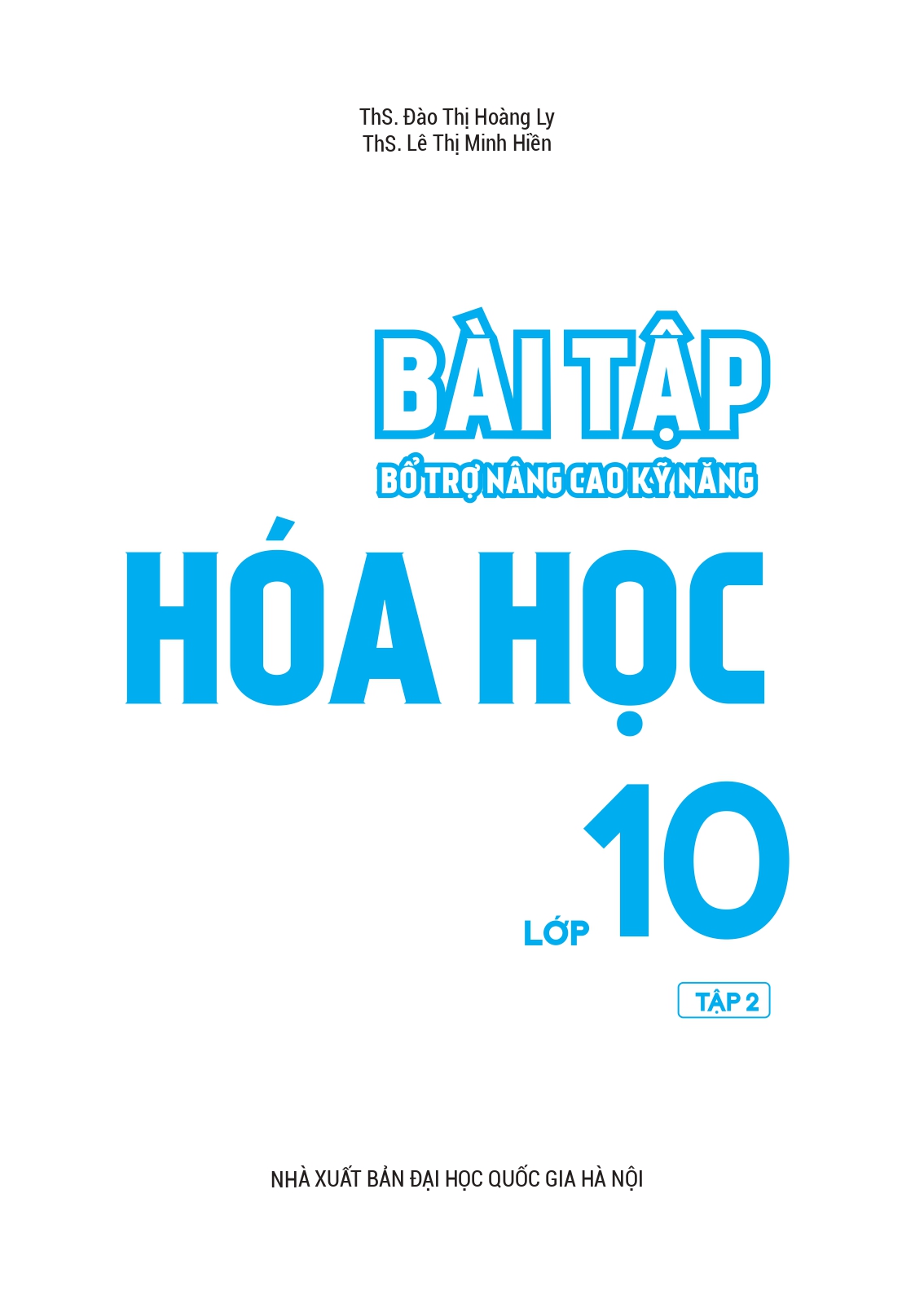 bộ bài tập bổ trợ nâng cao kỹ năng hóa học lớp 10 - tập 2 - Ảnh 2