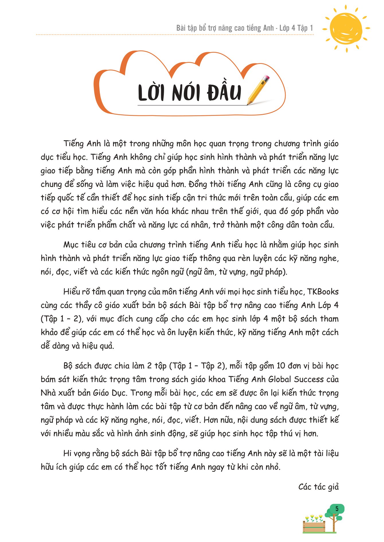 bộ bài tập bổ trợ nâng cao tiếng anh lớp 4 - tập 1 (theo giáo khoa tiếng anh global sucsess) - Ảnh 4