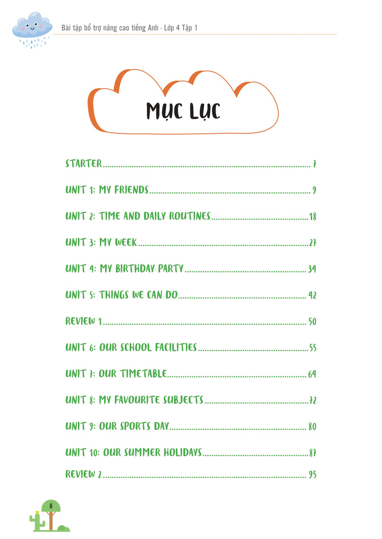 bộ bài tập bổ trợ nâng cao tiếng anh lớp 4 - tập 1 (theo giáo khoa tiếng anh global sucsess) - Ảnh 5