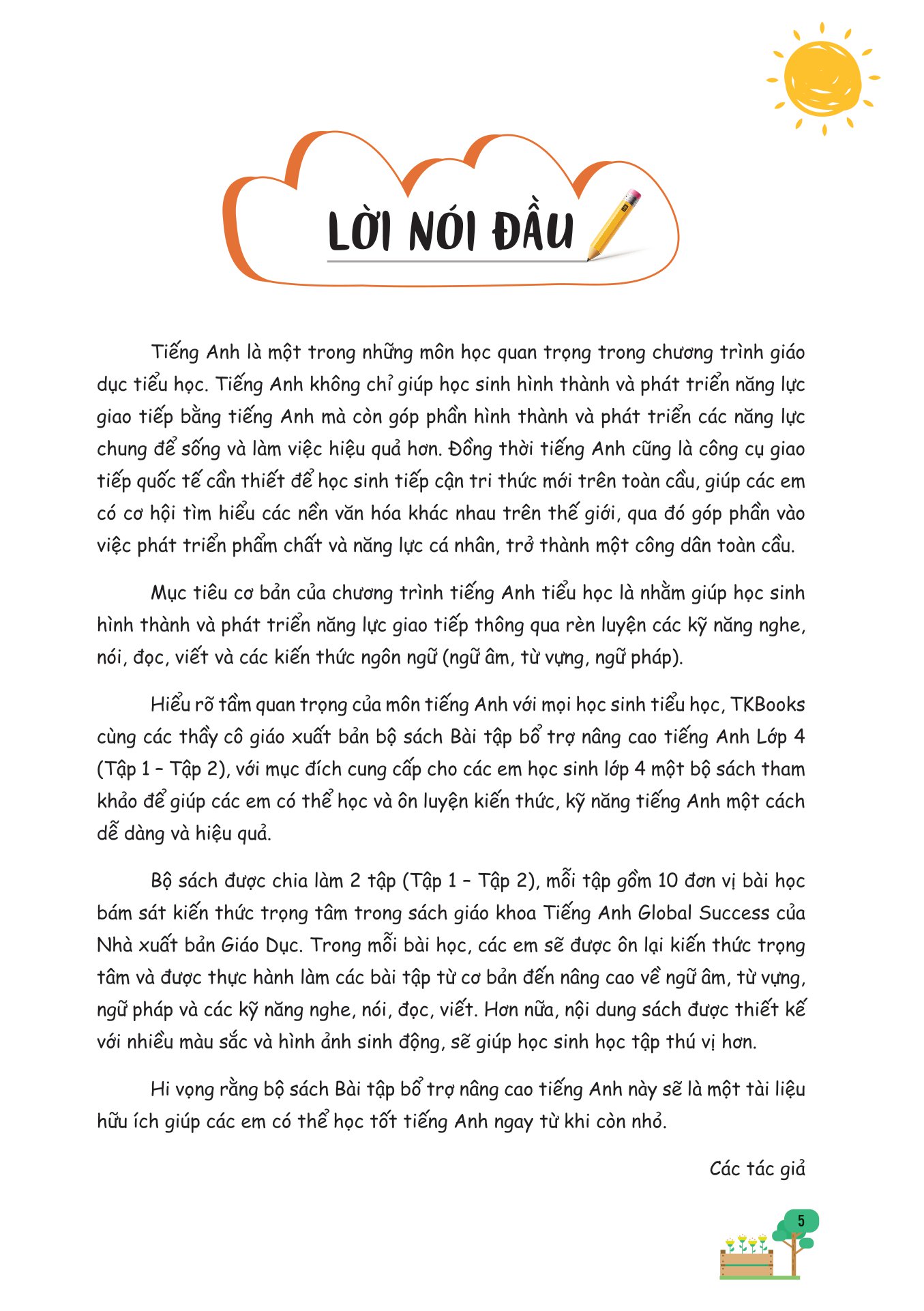 bộ bài tập bổ trợ nâng cao tiếng anh lớp 4 - tập 2 (theo giáo khoa tiếng anh global sucsess) - Ảnh 4