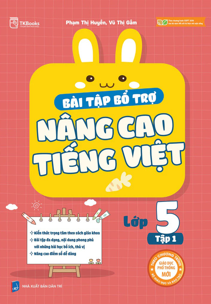 Bộ Bài Tập Bổ Trợ Nâng Cao Tiếng Việt Lớp 5 - Tập 1 - Ảnh 2