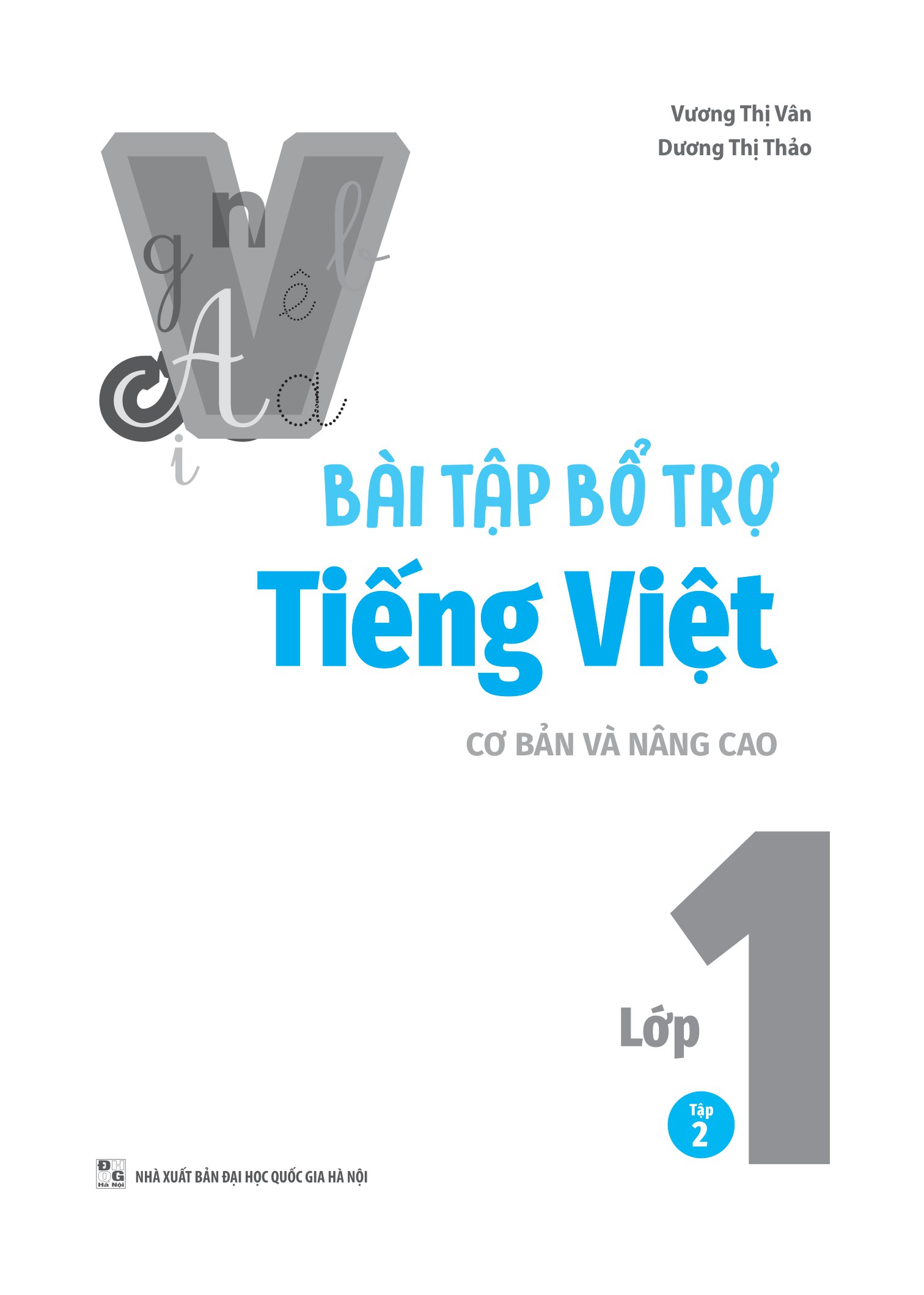 bộ bài tập bổ trợ tiếng việt cơ bản và nâng cao lớp 1 - tập 2 - Ảnh 2