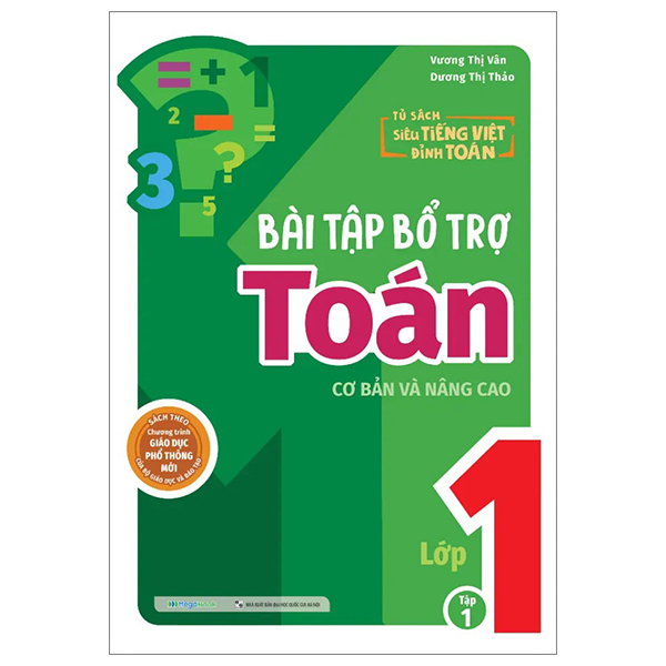 bộ bài tập bổ trợ toán cơ bản và nâng cao lớp 1 - tập 1