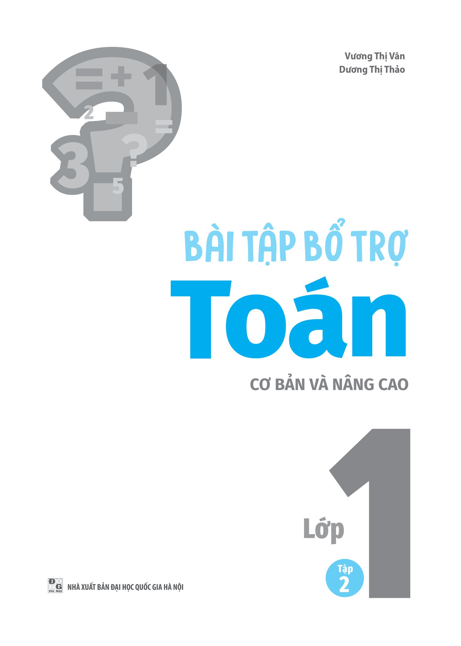 bộ bài tập bổ trợ toán cơ bản và nâng cao lớp 1 - tập 2 - Ảnh 2