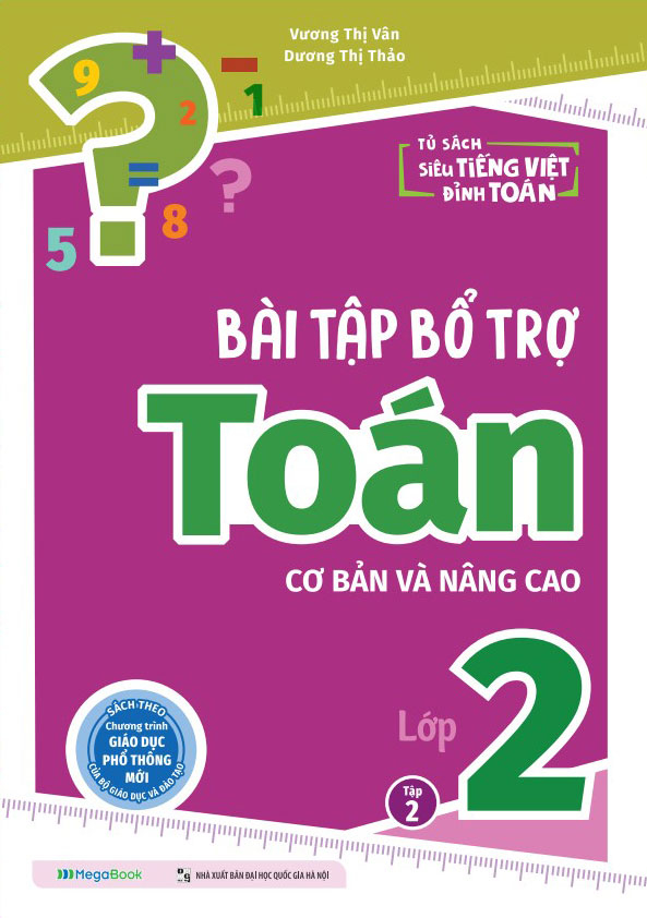 Bộ Bài Tập Bổ Trợ Toán Cơ Bản Và Nâng Cao Lớp 2 - Tập 2 - Ảnh 2
