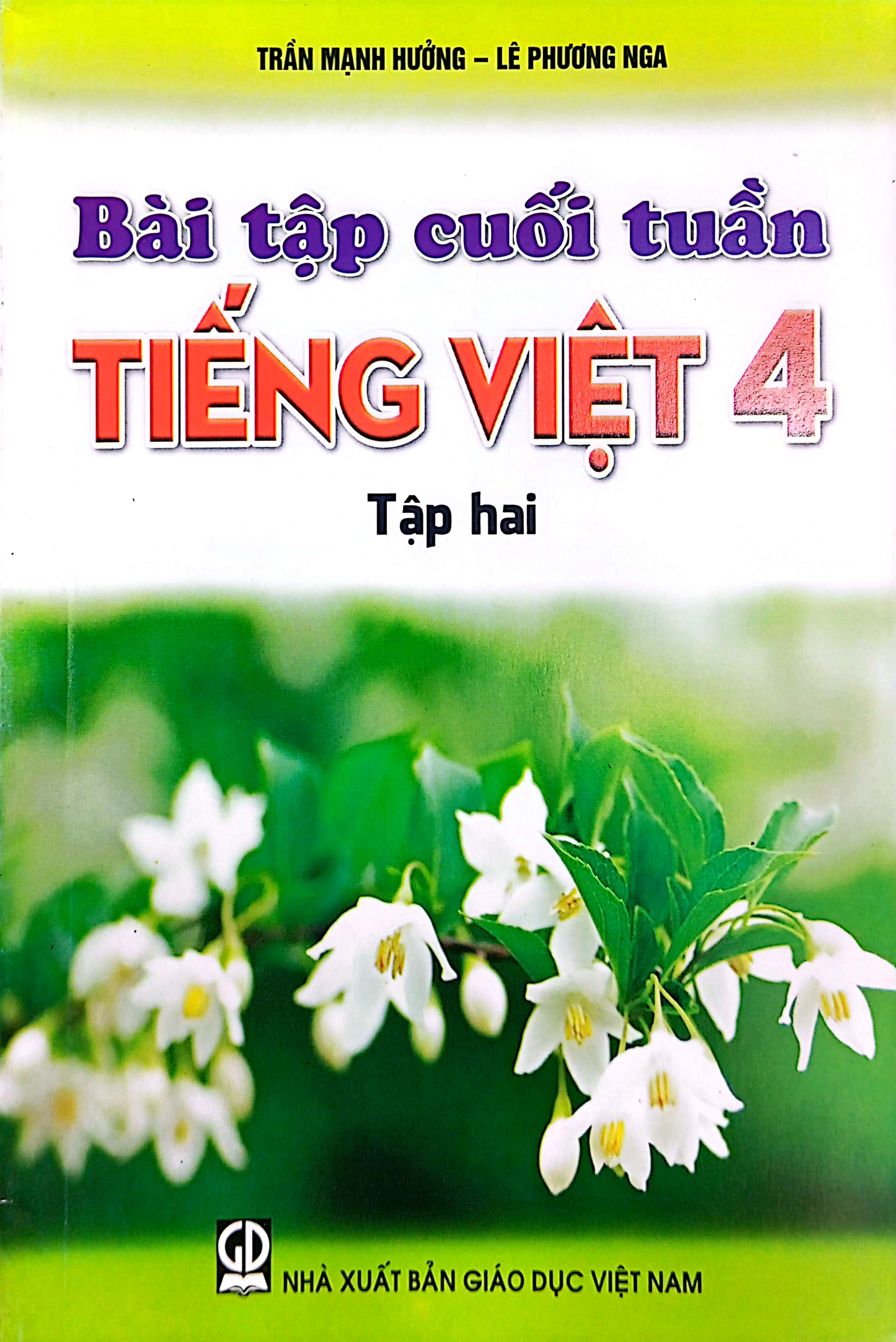 bộ bài tập cuối tuần tiếng việt 4 - tập 2 (2021) - Ảnh 2