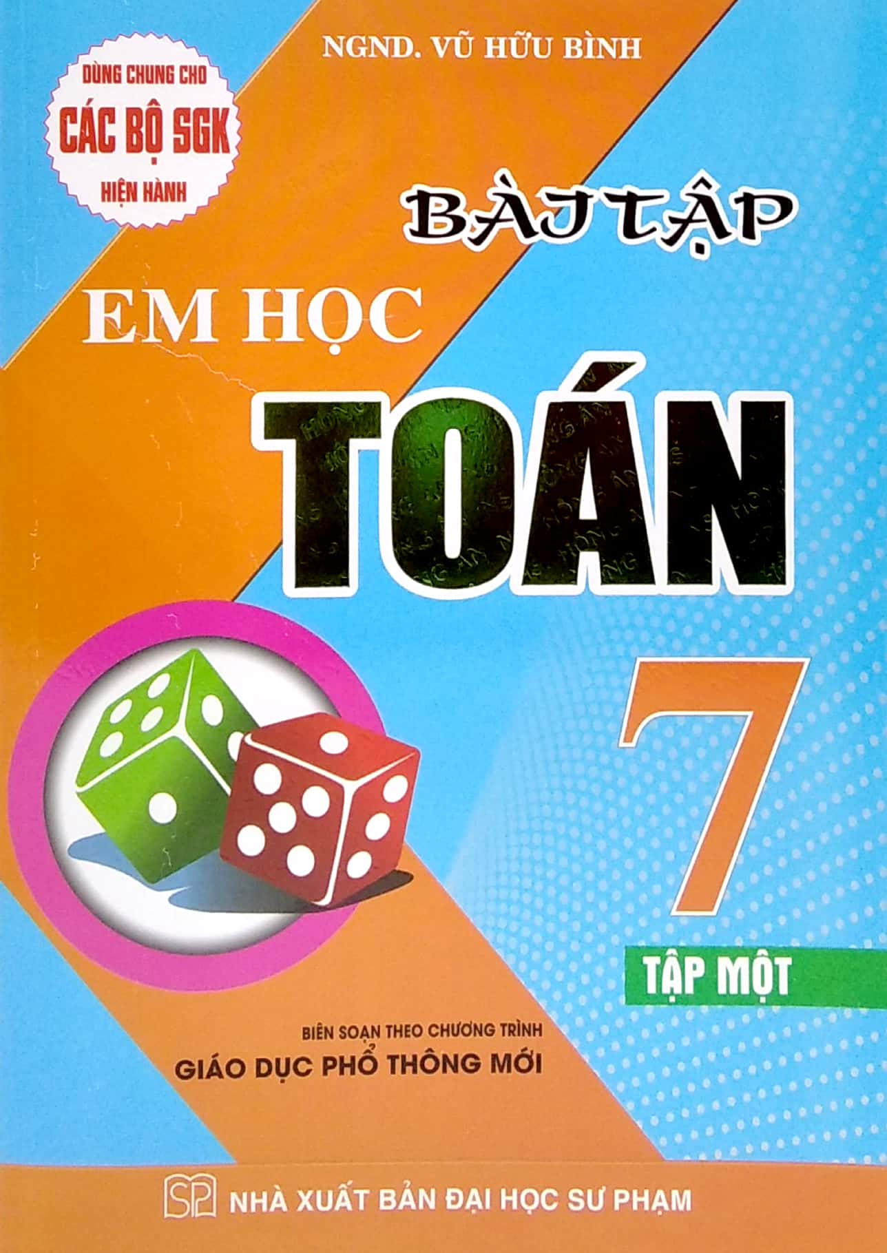 bộ bài tập em học toán lớp 7 - tập 1 (dùng chung cho các bộ sgk hiện hành) - Ảnh 2