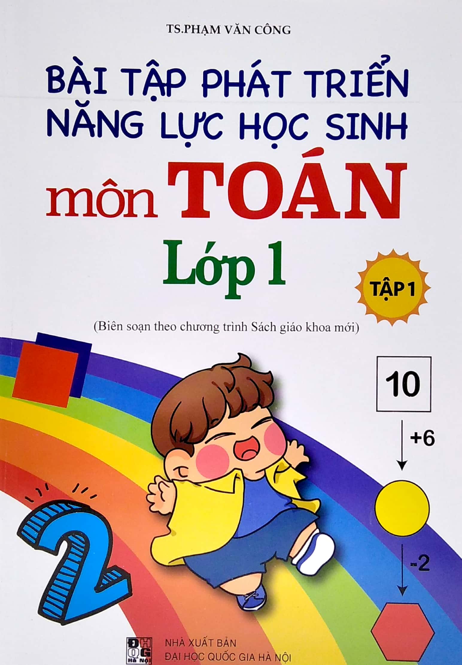 bộ bài tập phát triển năng lực học sinh môn toán lớp 1 - tập 1 - Ảnh 2