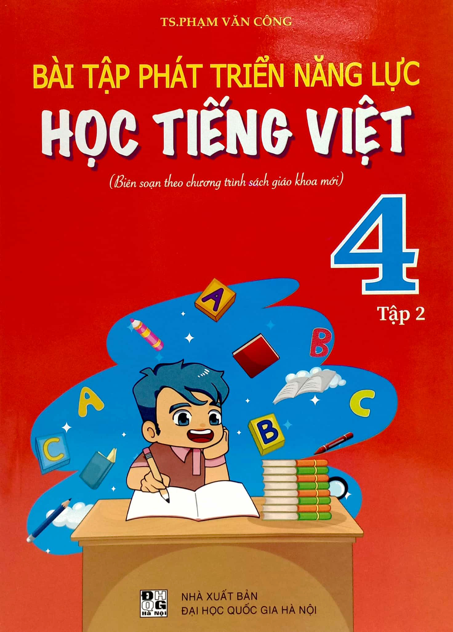 bộ bài tập phát triển năng lực học tiếng việt 4 - tập 2 (biên soạn theo chương trình sách giáo khoa mới) - Ảnh 2