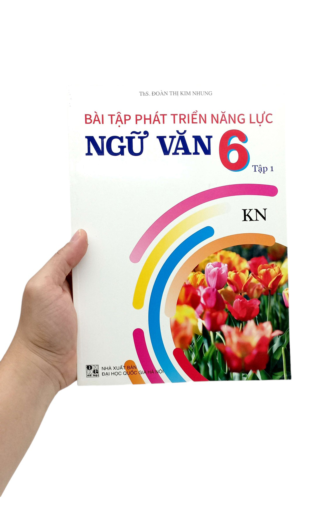 Bo
						
										
										Bai Tap Phat Trien Nang Luc Ngu Van 6 - Tap 1 (Ket Noi) - Ảnh 7
