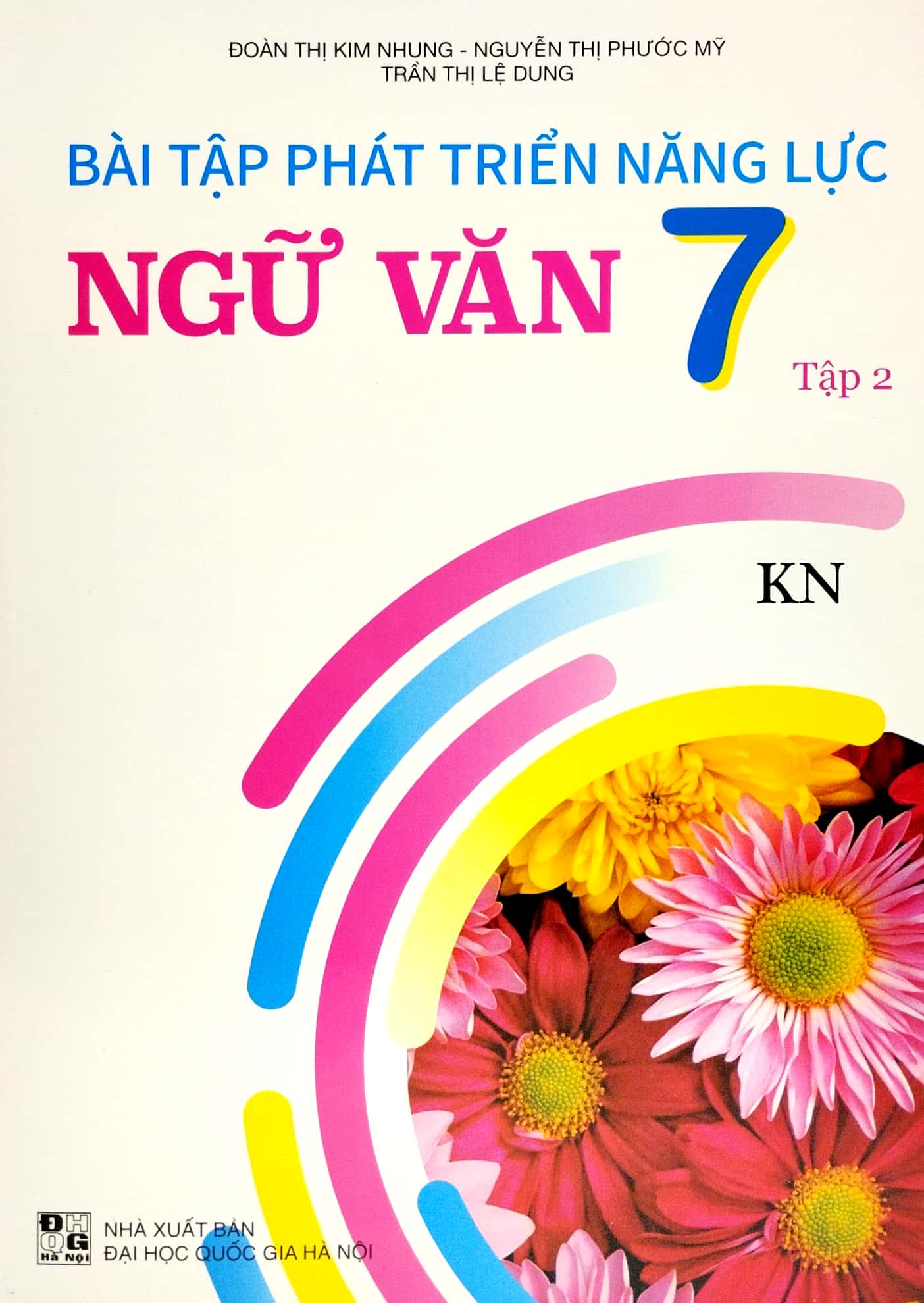 bộ bài tập phát triển năng lực ngữ văn 7 - tập 2 (kn) - Ảnh 2