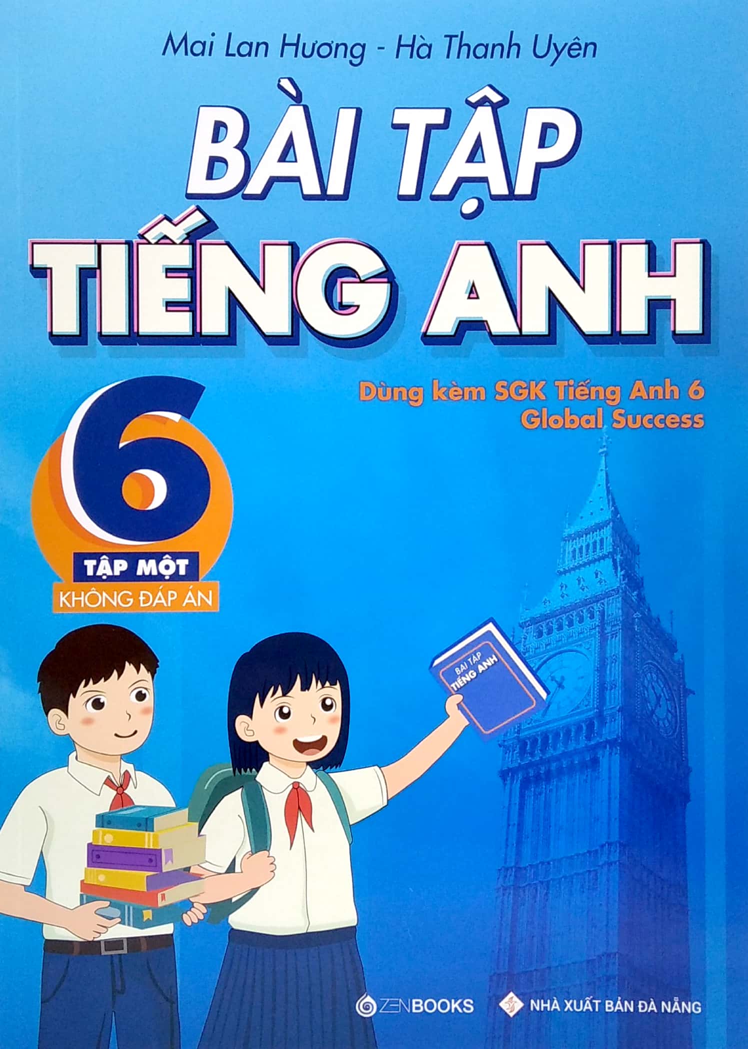 bộ bài tập tiếng anh 6 - tập 1 (không đáp án) - dùng kèm sgk tiếng anh 6 global success (2022) - Ảnh 2