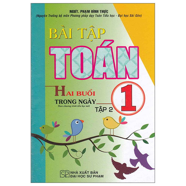 Bộ
						
										
										Bài Tập Toán 1 - Hai Buổi Trong Ngày - Tập 1 - Ảnh 2