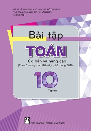 bộ bài tập toán cơ bản và nâng cao 10 - tập 2 (theo chương trình giáo dục phổ thông 2018) - Ảnh 2