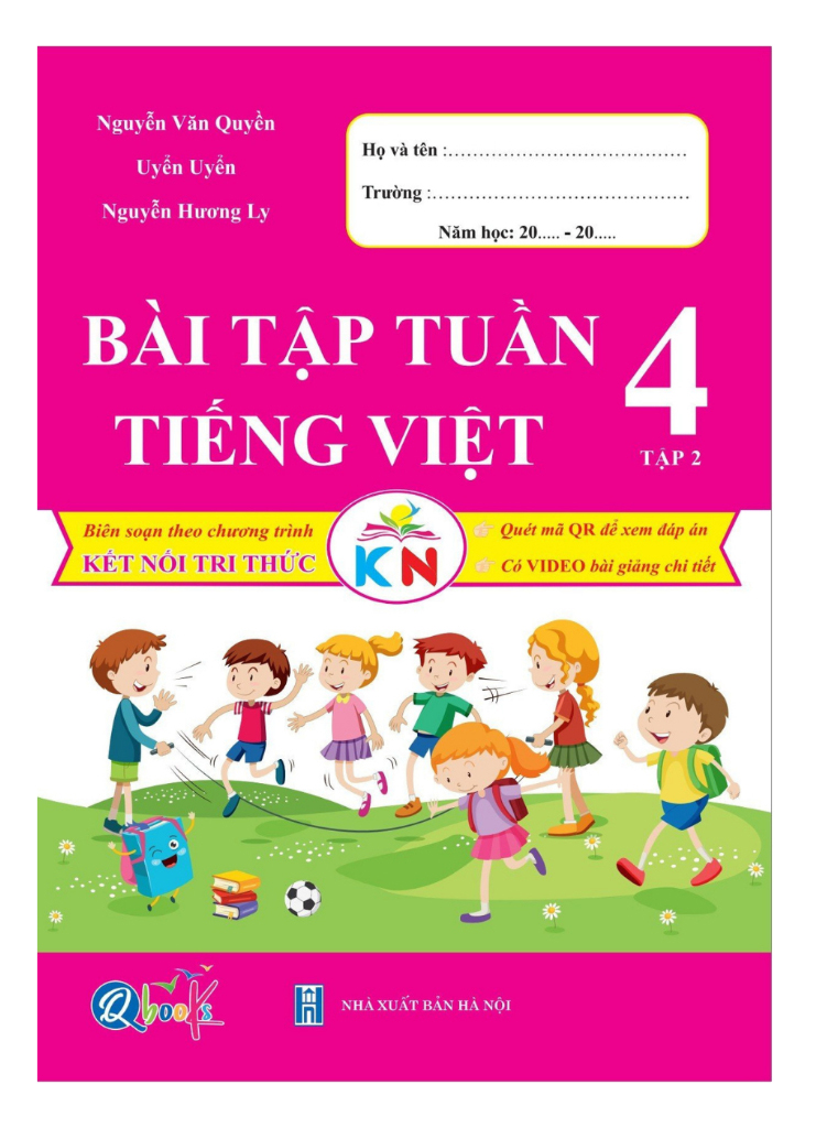 Bộ Bài Tập Tuần Tiếng Việt 4 - Tập 2 (Kết Nối Tri Thức Với Cuộc Sống) - Ảnh 2