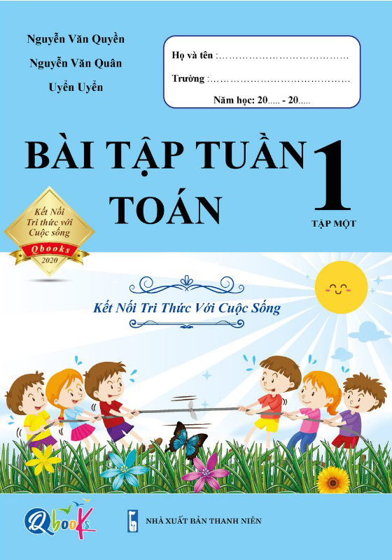 Bộ Bài Tập Tuần Toán 1 Tập 1 (Kết Nối Tri Thức Với Cuộc Sống) - Ảnh 2