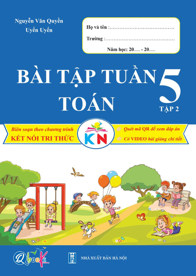 Bộ Bài Tập Tuần Toán 5 - Tập 2 (Kết Nối) - Ảnh 2