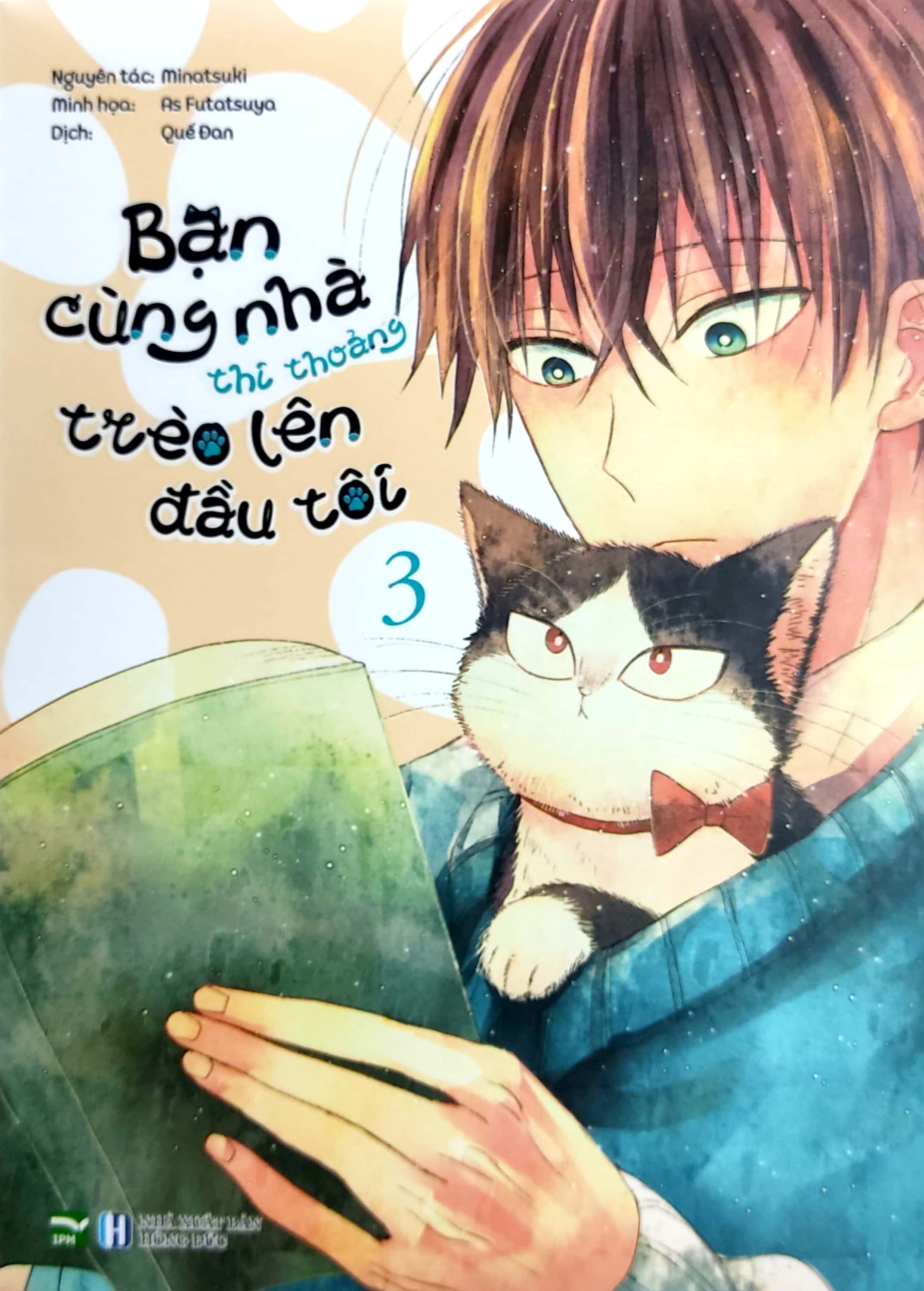 bộ bạn cùng nhà thi thoảng trèo lên đầu tôi - tập 3 - Ảnh 3