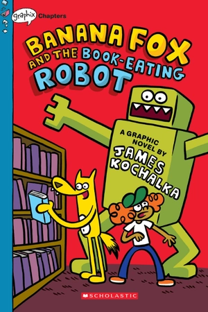 bộ banana fox #2: banana fox and the book-eating robot: a graphix chapters book - Ảnh 2