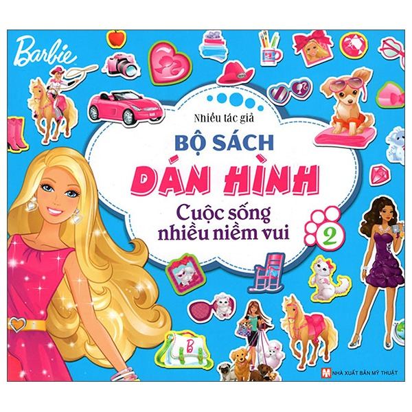 Bộ Barbie - Bộ Sách Dán Hình - Cuộc Sống Nhiều Niềm Vui - Tập 2