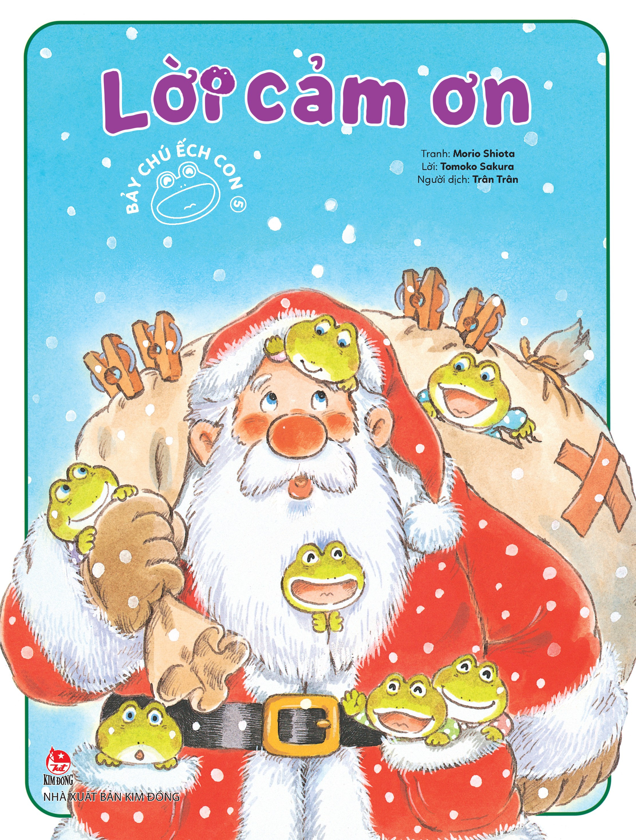 Bộ Bảy Chú Ếch Con - Tập 5 - Lời Cảm Ơn - Ảnh 2