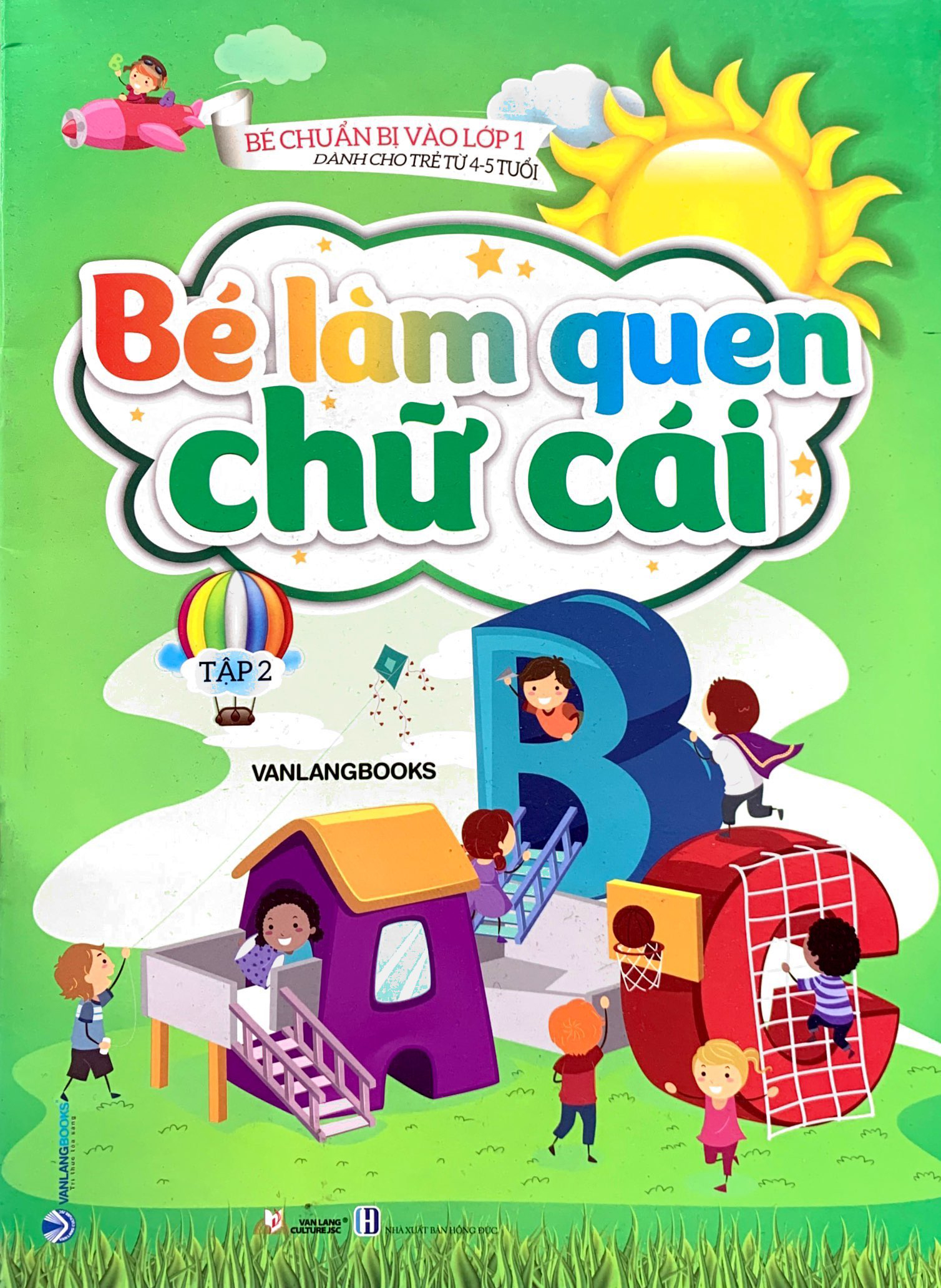 bộ bé chuẩn bị vào lớp 1 - bé làm quen chữ cái - tập 2 (dành cho trẻ từ 4-5 tuổi) - Ảnh 2