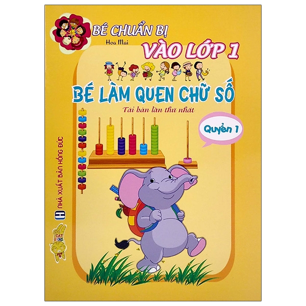 bộ bé chuẩn bị vào lớp 1 - bé làm quen chữ số 1 (tái bản 2021)