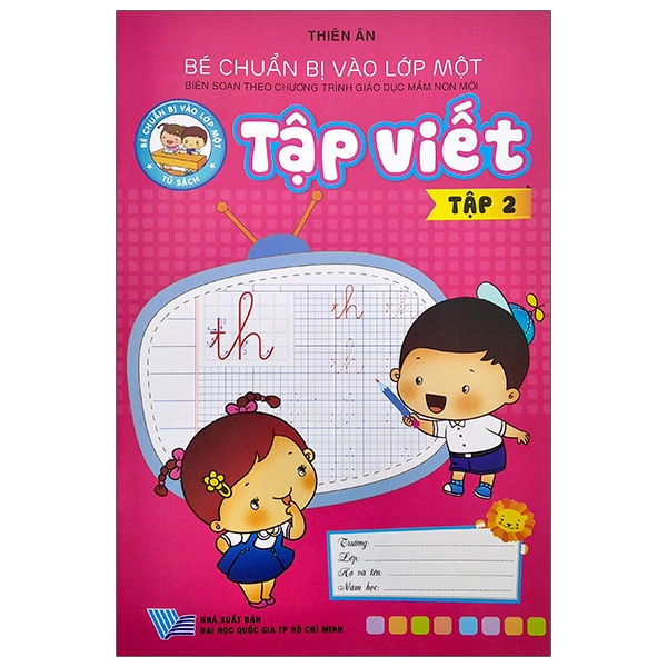 bộ bé chuẩn bị vào lớp 1 - tập viết - tập 2 (tái bản)