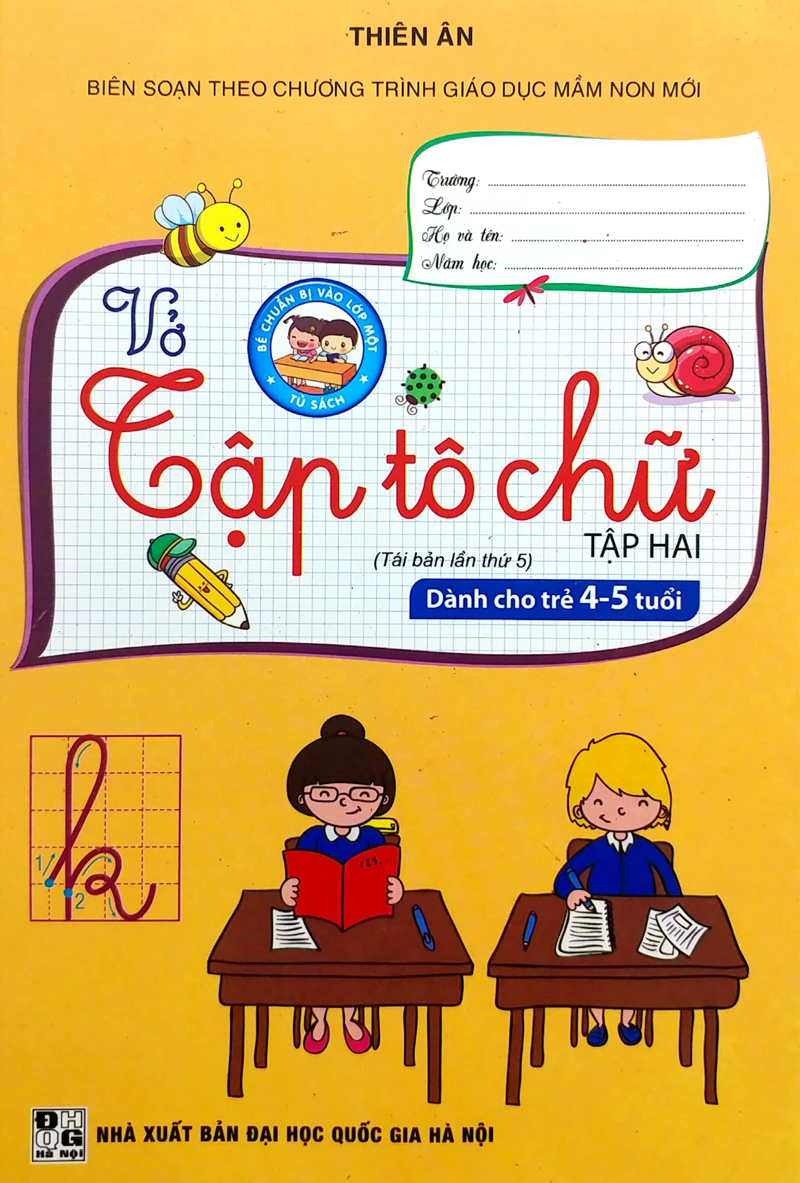 bộ bé chuẩn bị vào lớp một - vở tập tô chữ - tập 2 (dành cho trẻ 4-5 tuổi) - Ảnh 2