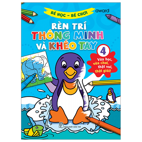 bộ bé học-bé chơi - rèn trí thông minh và khéo tay 4