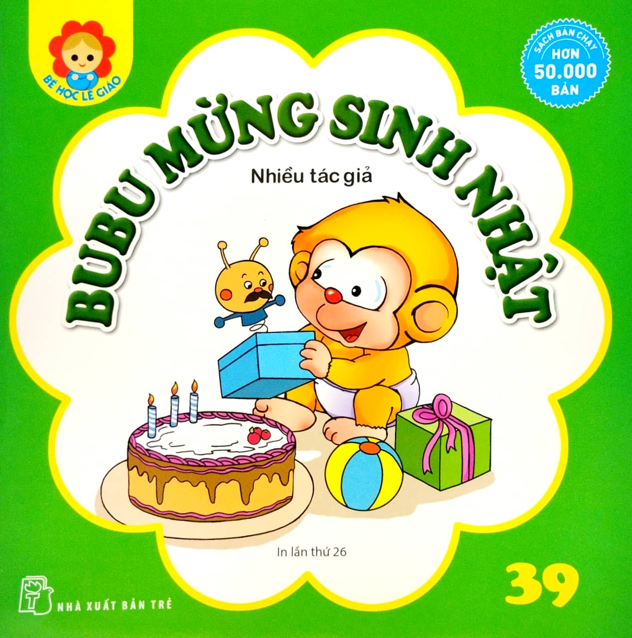 bộ bé học lễ giáo - bubu tập 39: mừng sinh nhật (tái bản 2023) - Ảnh 2