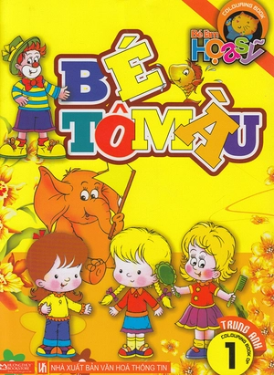 bộ bé làm họa sỹ - bé tô màu (tập 1) - Ảnh 2