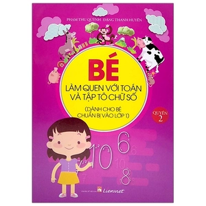 bộ bé làm quen với toán và tập tô chữ số - quyển 2 - Ảnh 2