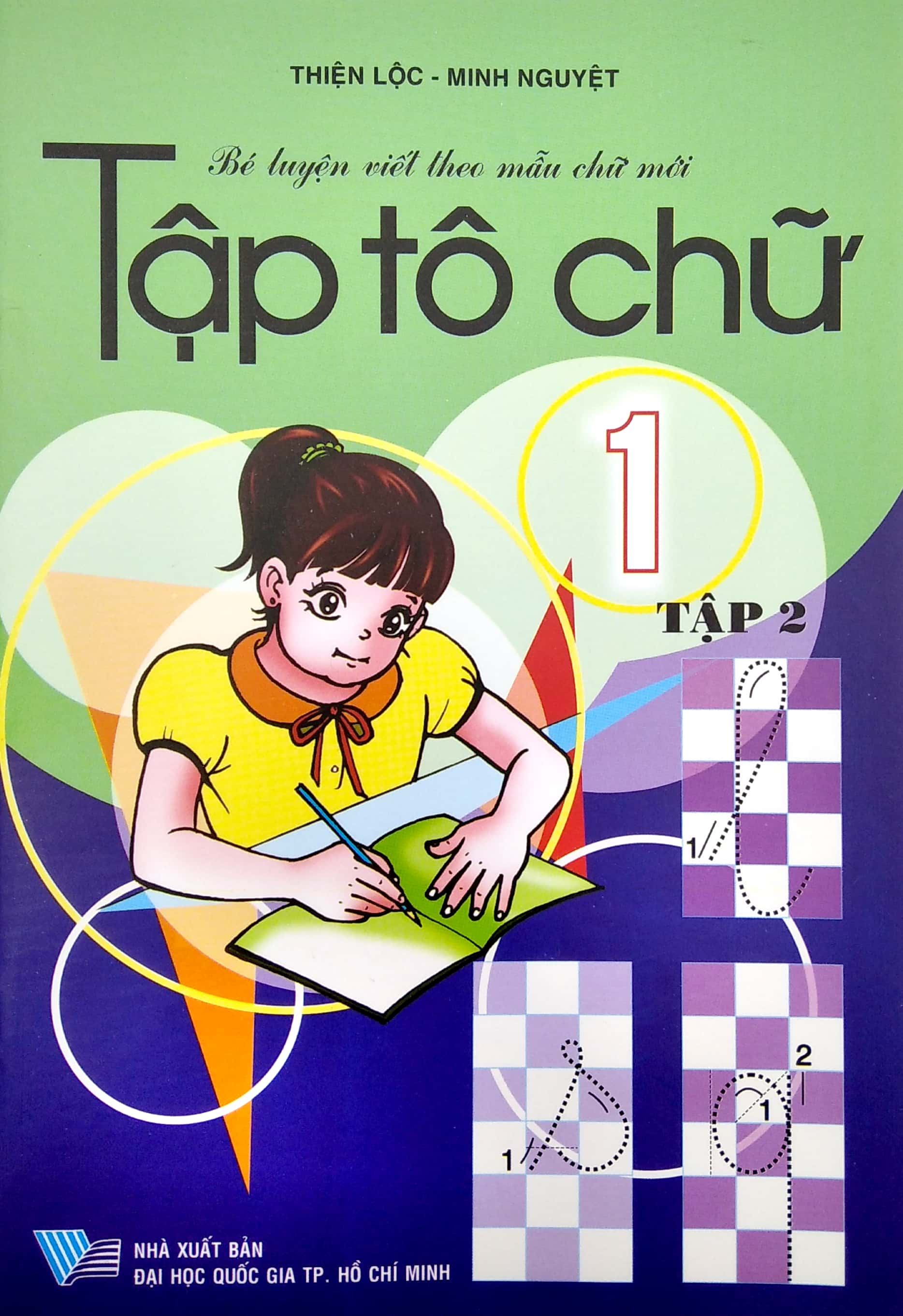 bộ bé luyện viết theo mẫu chữ mới - tập tô chữ lớp 1 - tập 2 (tái bản) - Ảnh 2