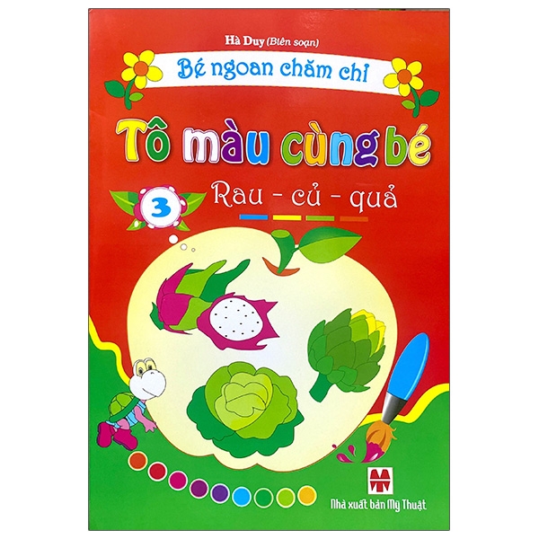 bộ bé ngoan chăm chỉ - tô màu cùng bé - rau - củ - quả - tập 3