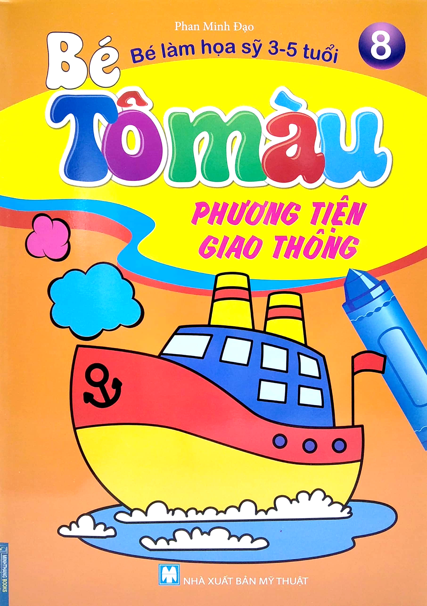 bộ bé tô màu - bé làm họa sỹ 3-5 tuổi - tập 8: phương tiện giao thông (tái bản 2021) - Ảnh 2