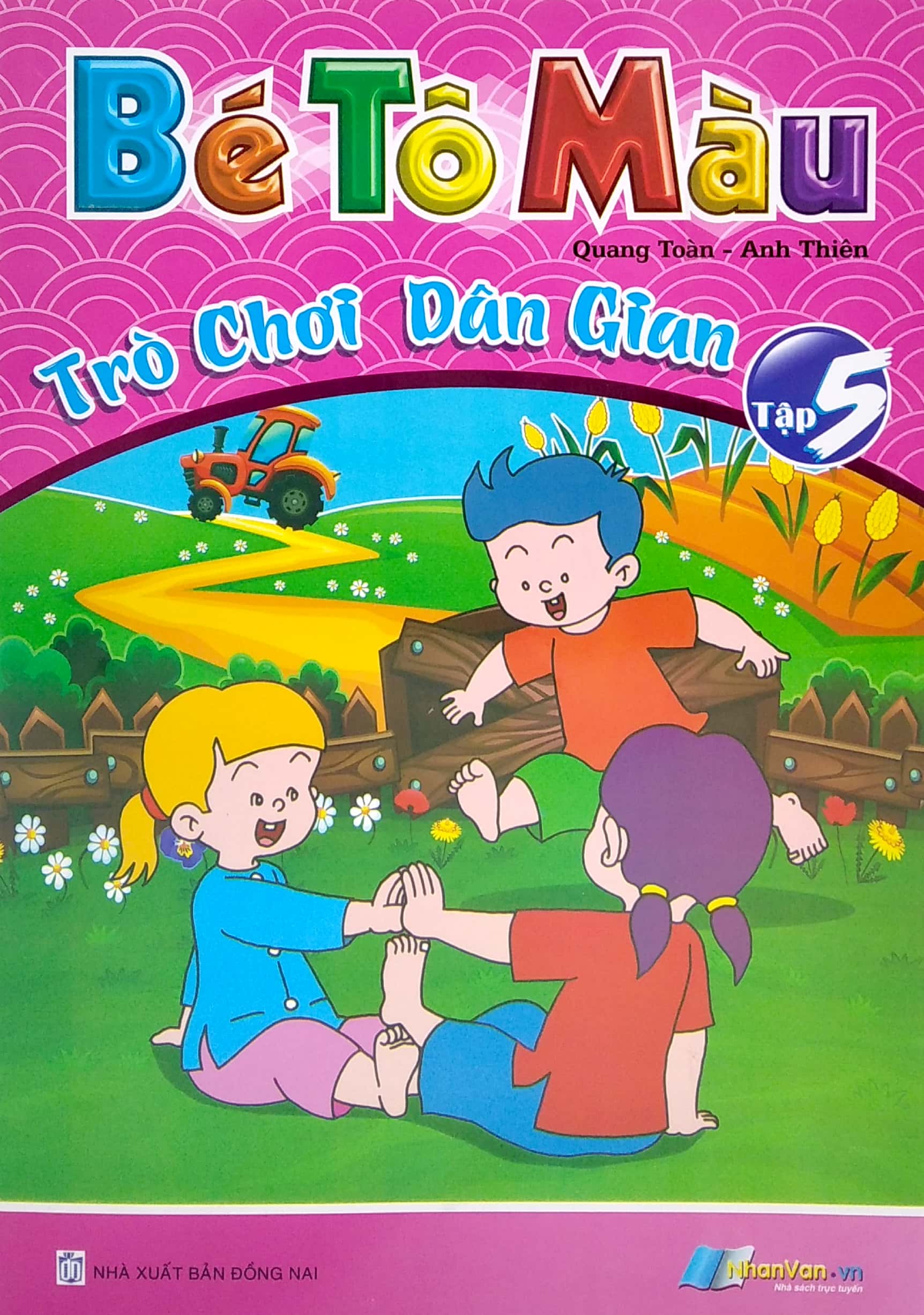 bộ bé tô màu trò chơi dân gian - tập 5 - Ảnh 2