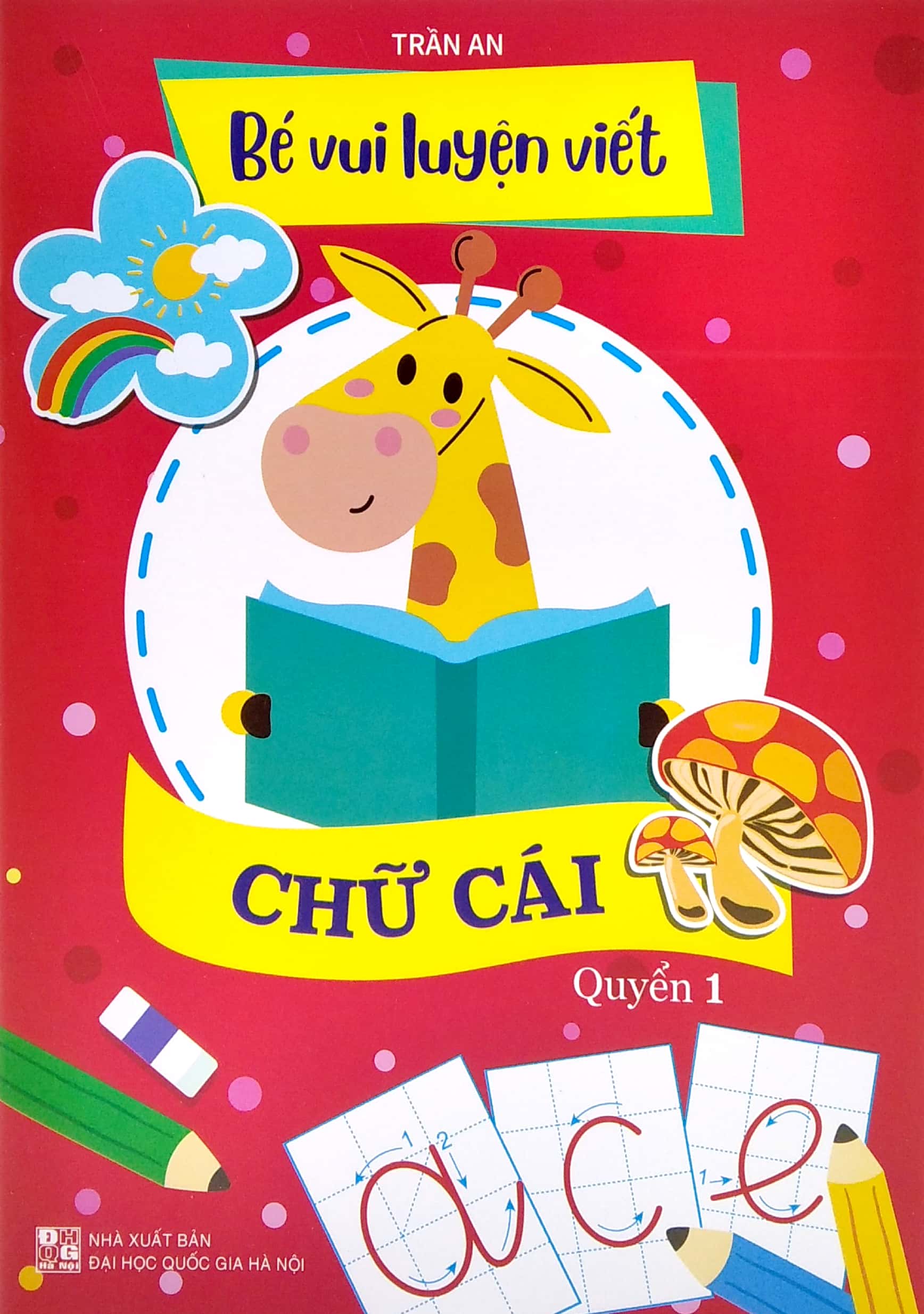 bộ bé vui luyện viết chữ cái - quyển 1 - Ảnh 2