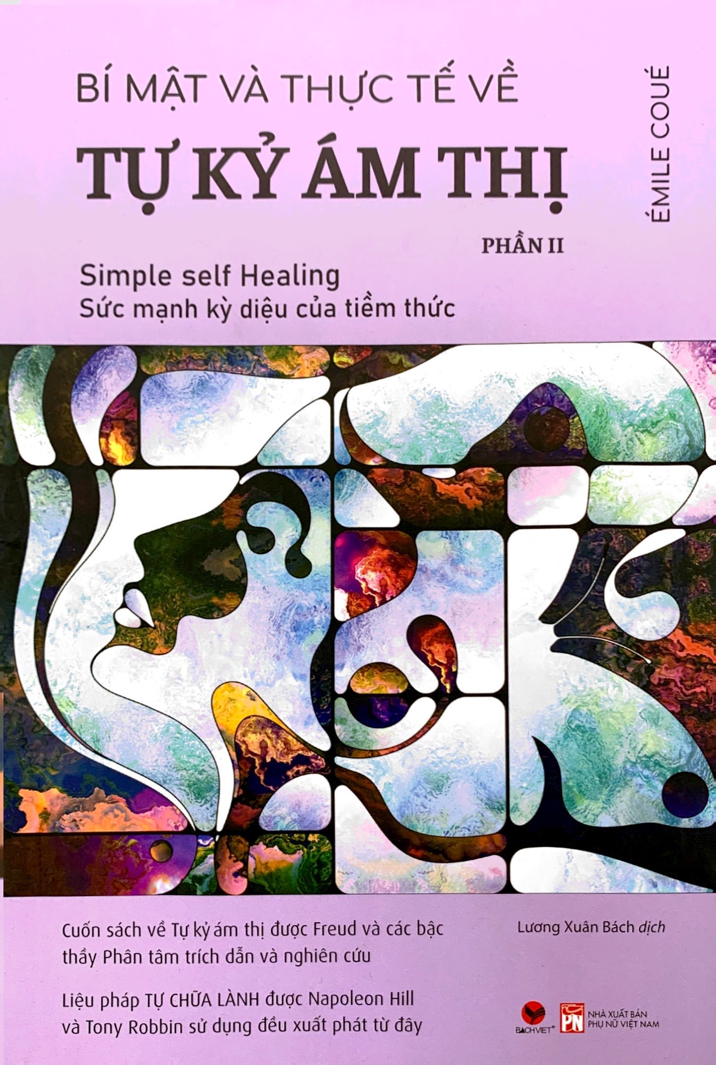 Bộ Bí Mật Và Thực Tế Về Tự Kỷ Ám Thị Phần II - Ảnh 2