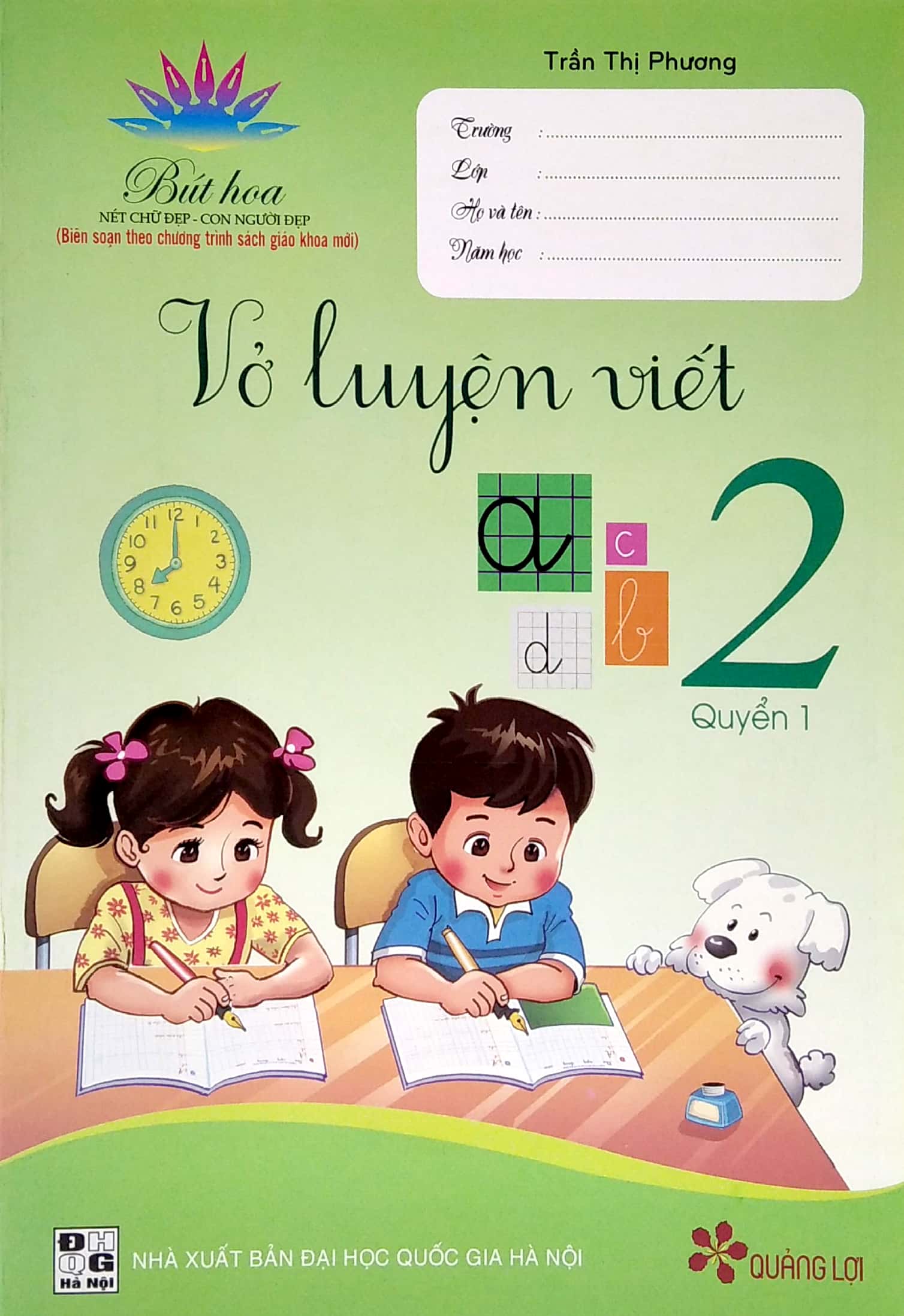 bộ biên soạn theo chương trình sách giáo khoa mới - vở luyện viết 2 - quyển 1 - Ảnh 2