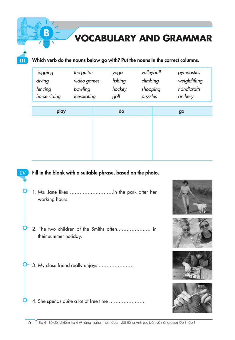 bộ big 4 - bộ đề tự kiểm tra 4 kỹ năng nghe - nói - đọc - viết (cơ bản và nâng cao) tiếng anh lớp 8 - tập 1 - Ảnh 7