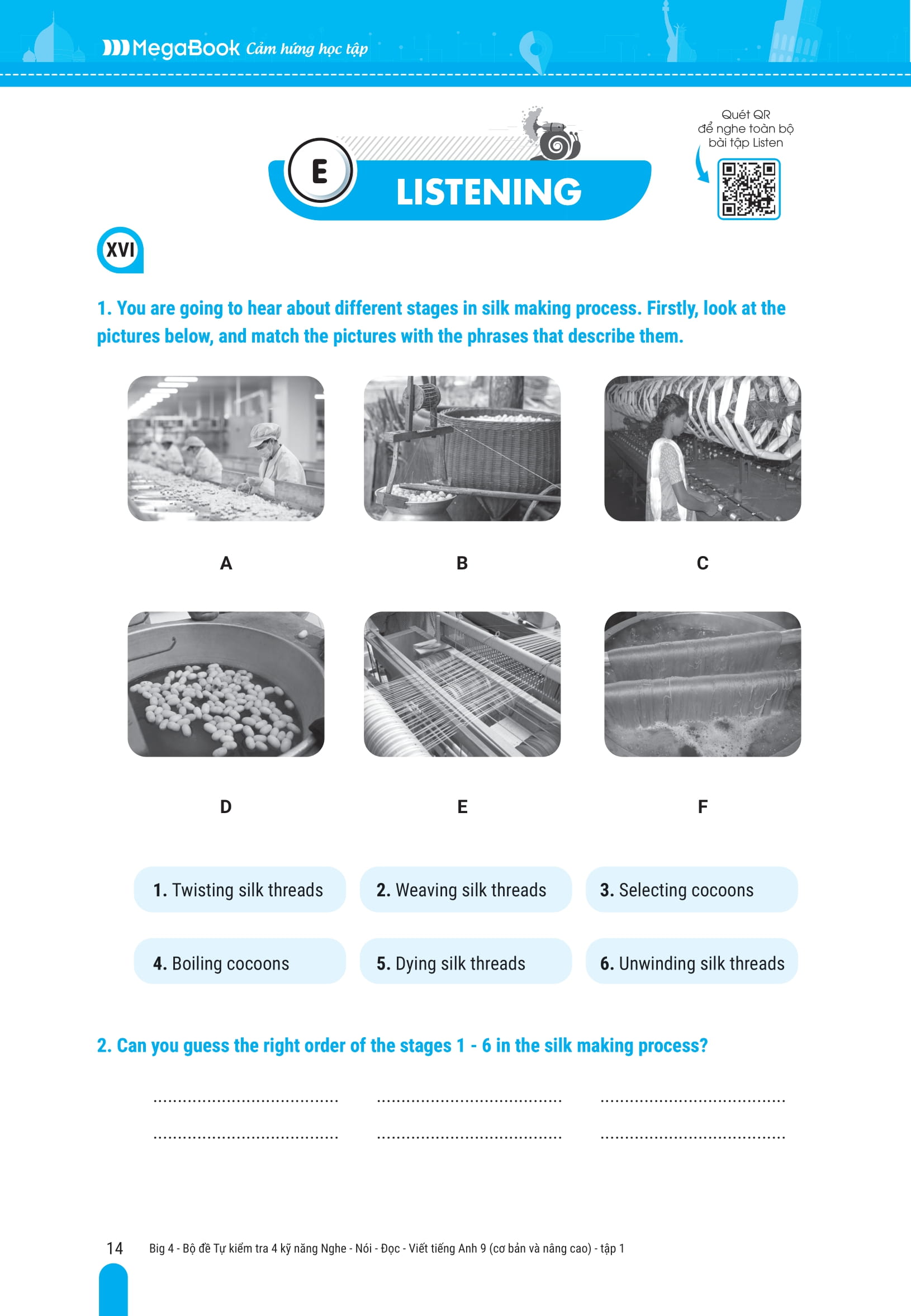 Bo
Big 4 - Bo De Tu Kiem Tra 4 Ky Nang Nghe-Noi-Doc-Viet Tieng Anh Co Ban Va Nang Cao 9 - Tap 1 - Ảnh 11