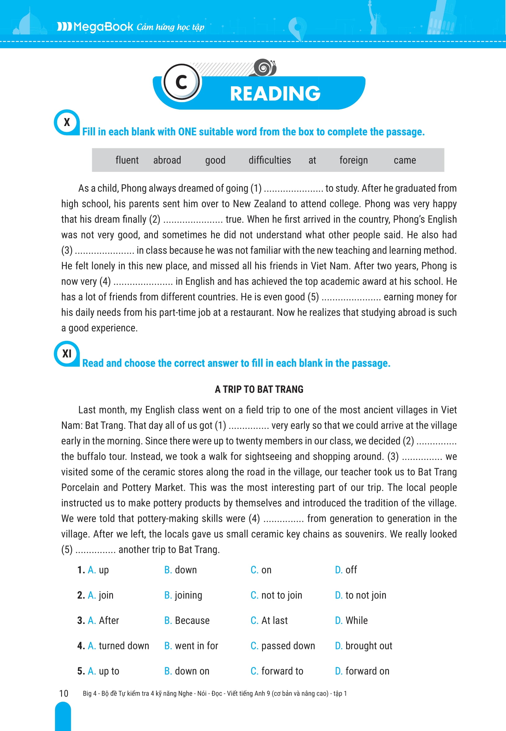 Bo
Big 4 - Bo De Tu Kiem Tra 4 Ky Nang Nghe-Noi-Doc-Viet Tieng Anh Co Ban Va Nang Cao 9 - Tap 1 - Ảnh 8