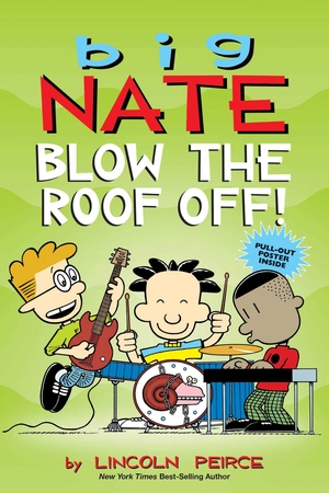 bộ big nate 22 : blow the roof off! - Ảnh 2