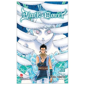 bộ black clover - tập 30: phúc âm - Ảnh 2