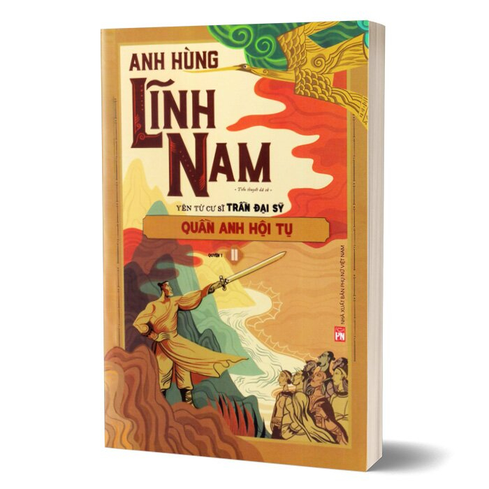 bộ bộ anh hùng lĩnh nam - quyển 1 - quần anh hội tụ (bộ 2 cuốn) - Ảnh 5