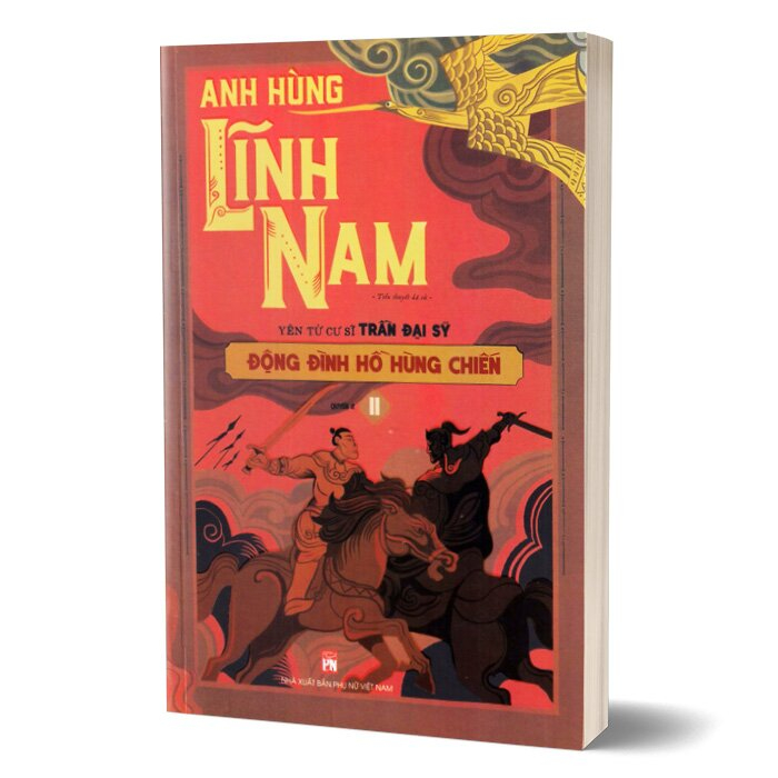 bộ bộ anh hùng lĩnh nam - quyển 2 - đông đinh hồ hùng chiến (bộ 2 cuốn) - Ảnh 5
