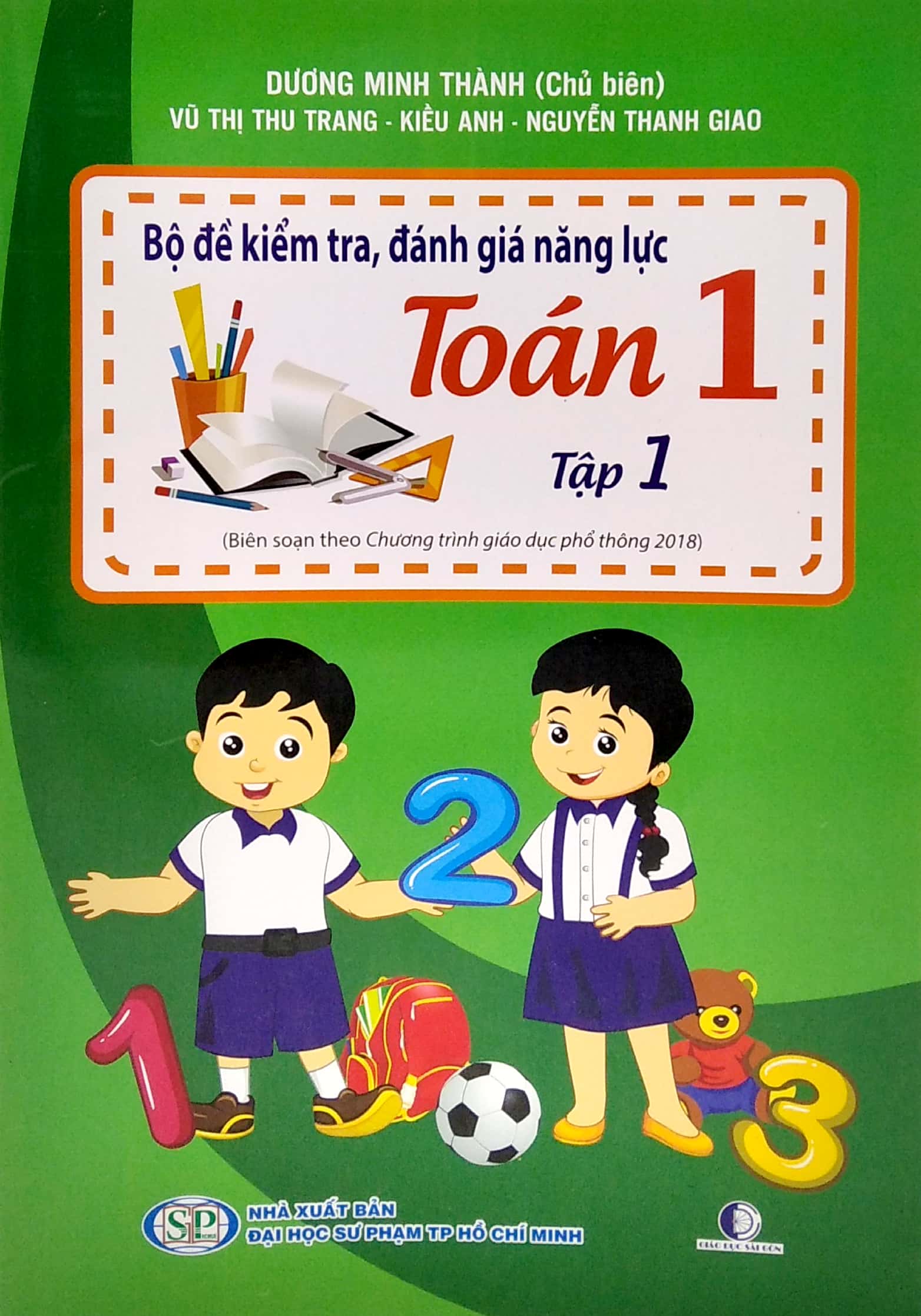 bộ bộ đề kiểm tra, đánh giá năng lực toán 1 - tập 1 (tái bản 2020) - Ảnh 2