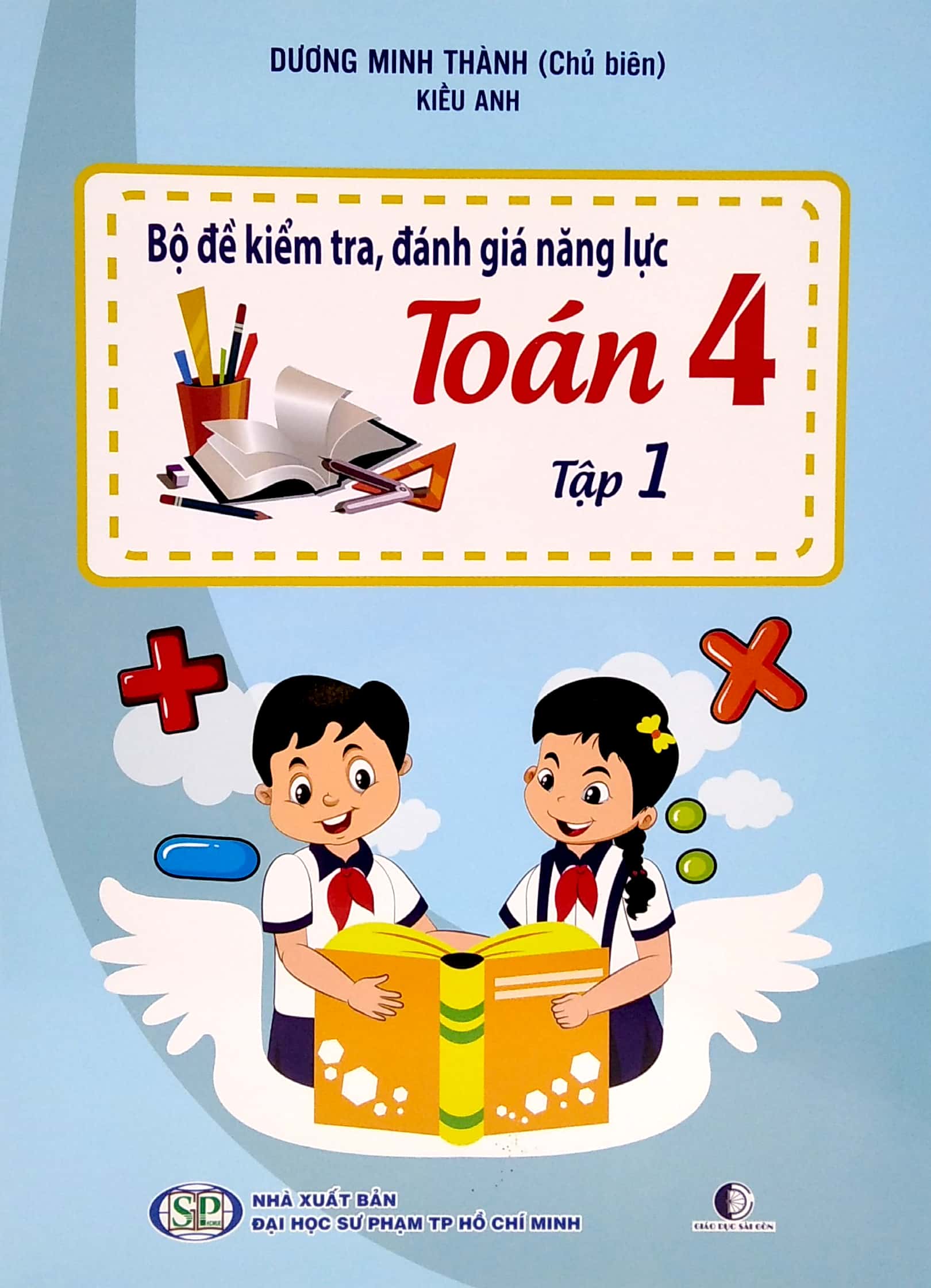 bộ bộ đề kiểm tra đánh giá năng lực toán 4 - tập 1 (tái bản 2022) - Ảnh 3