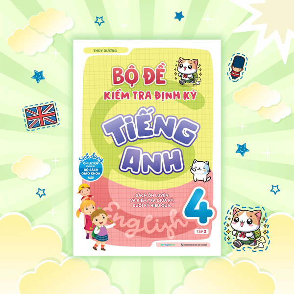 Bộ Bộ Đề Kiểm Tra Định Kỳ Tiếng Anh Lớp 4 - Tập 2